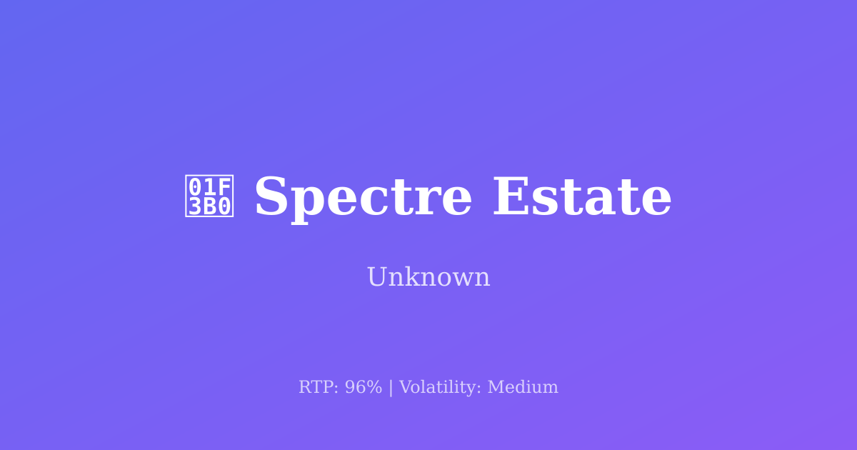 Spectre Estate